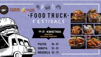 Food Truck Festivals - Twój przepis na pyszny weekend 